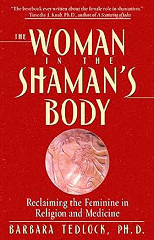 The Woman in the Shaman's Body 